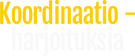 Koordinaatioharjoituksia